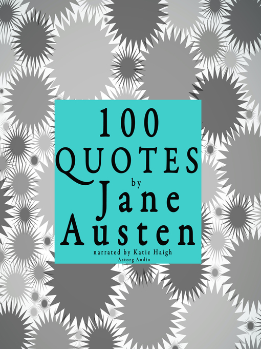 Title details for 100 Quotes by Jane Austen by Jane Austen - Wait list